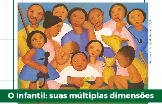 Cartaz do evento: O Infantil: suas múltiplas dimensões