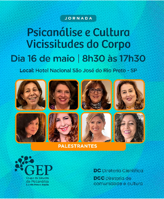 Cartaz do evento: Psicanálise e cultura vicissitudes do corpo
